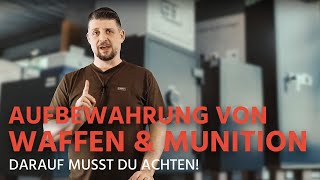 Waffenschränke und Aufbewahrung von Waffen und Munition - Auf was Du achten musst!