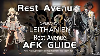 Annihilation 19 - Rest Avenue | Easy & AFK Guide |【Arknights】