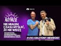 NIE MIAŁEM CZASU MYŚLEĆ, ŻE NIE WIDZĘ | Bergi i Odlotowy Niewidomy | #AKTYWIZJE #5