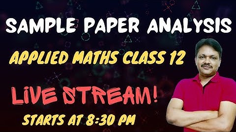 Sample Paper Analysis Applied Maths Class 12 Gaur Classes