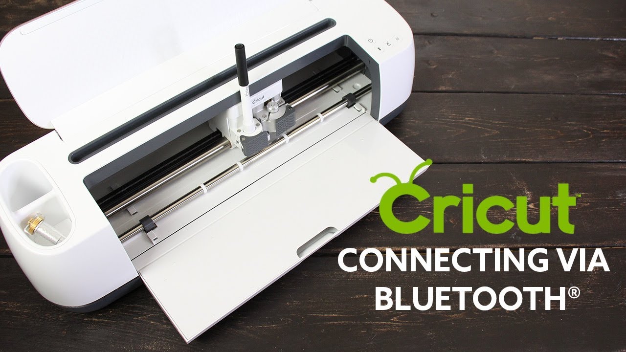 CRICUT CONNECTING VIA BLUETOOTH WIRELESS TECHNOLOGY YouTube CRICUT CONNECTING VIA BLUETOOTH WIRELESS TECHNOLOGY YouTube