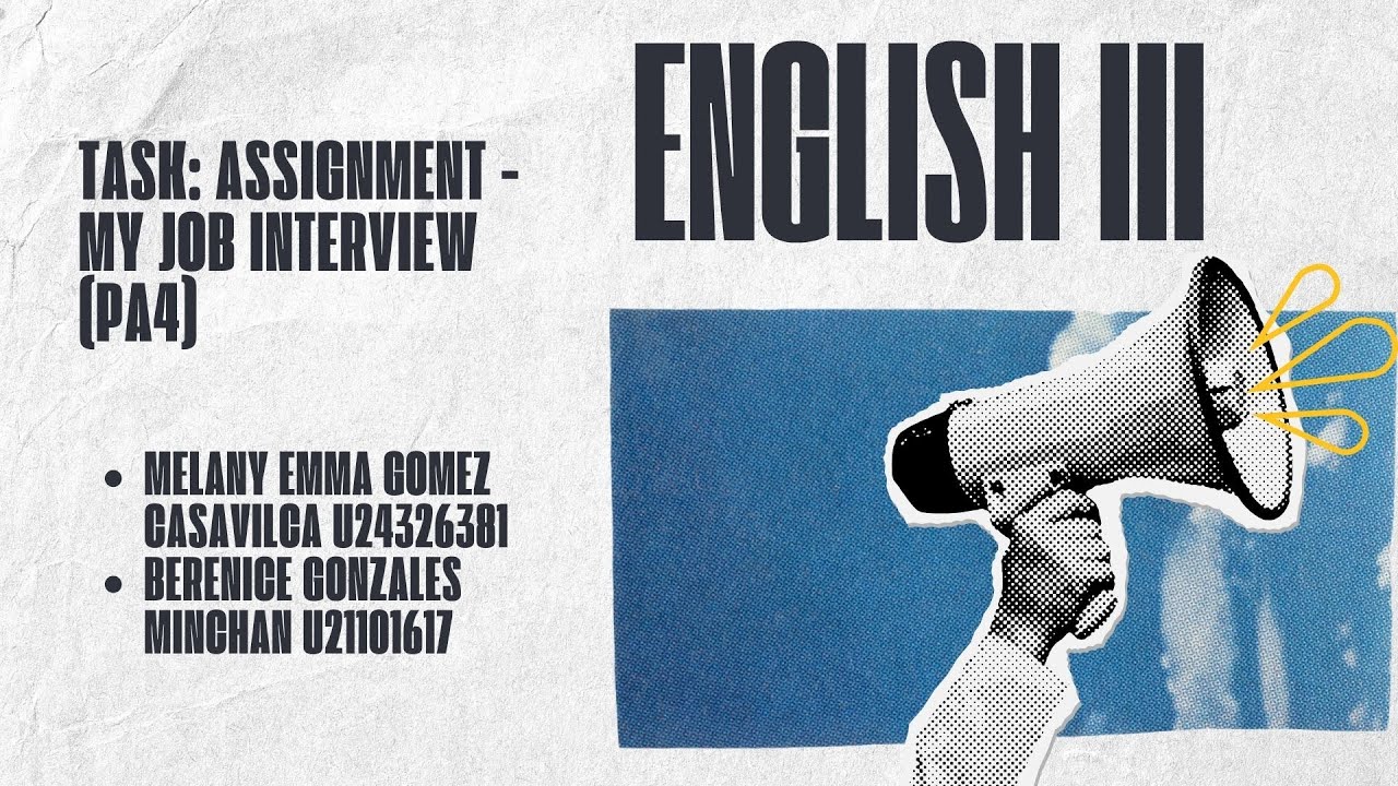 Task Assignment   My job interview PA4