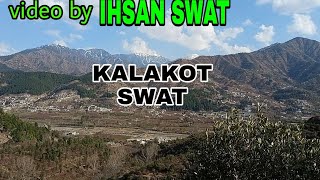 Kalakot The Beauty Of Swat