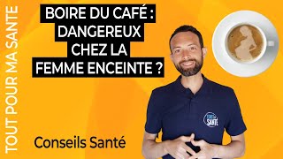 Peut-on boire du café pendant la grossesse ? Et Combien ?