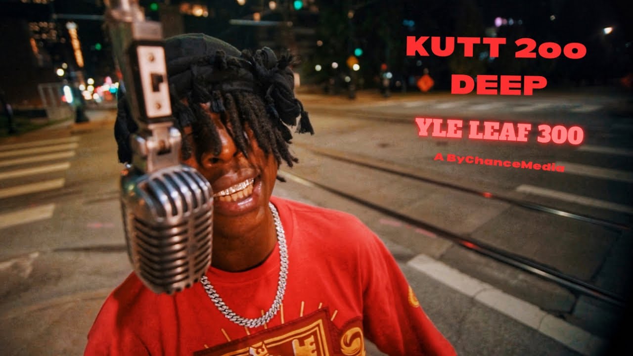 Watch YLE Leaf 300 - Kutt 2oo Deep | Shot By @bychancemedia on YouTube Watch YLE Leaf 300 - Kutt 2oo Deep | Shot By @bychancemedia on YouTube
