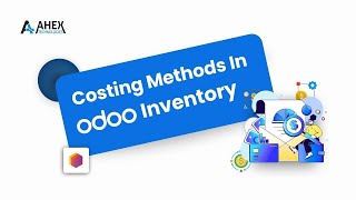 Costing Methods – Explained with Odoo Inventory