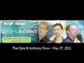 The Opie &amp; Anthony Show - May 27, 2011 (Full Show)