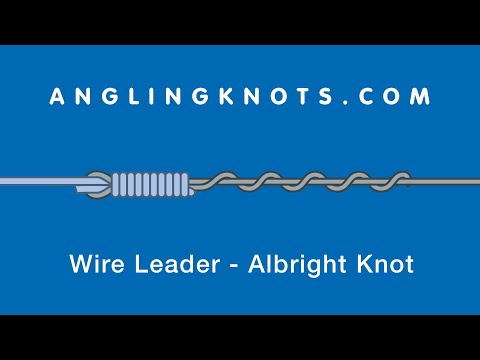 How To Make The Wire Leader - Albright Knot