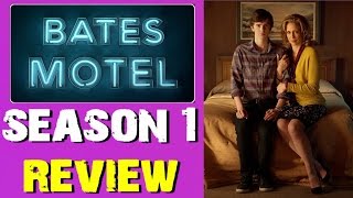 Bates Motel Season 1 SPOILER REVIEW