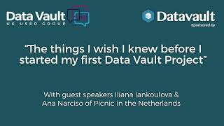 The things I wish I knew before I started my first Data Vault Project!