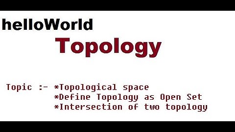 Topology #1 :Finite intersection of two topologies