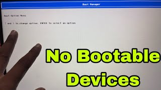 How to Fix Laptop No Bootable Devices Found / Boot Option Missing Press Any Key In Windows#macnitesh