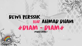 Diam-Diam - Dewi Perssik ft. Ahmad Dhani