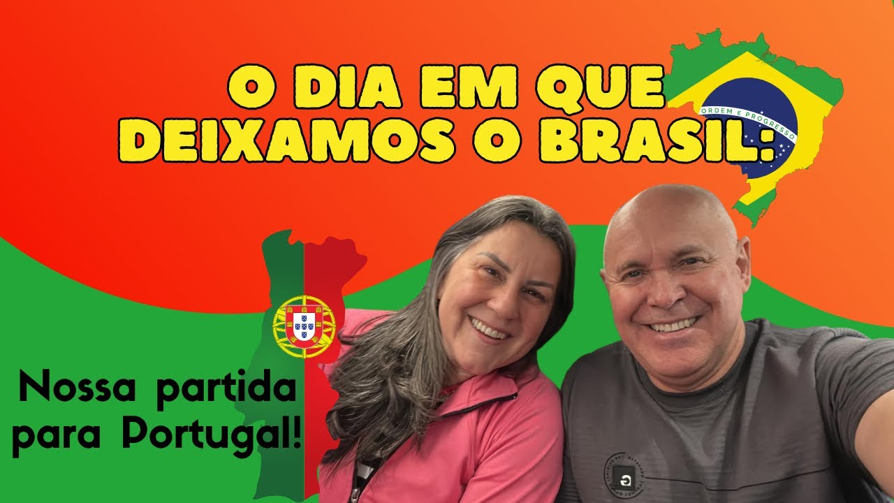Entre despedidas e sonhos, nossa partida para Portugal!!!