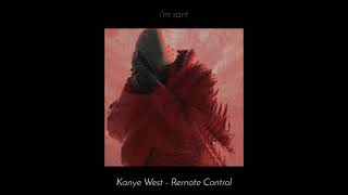 Kanye West - Remote Control ( Slowed + Reverb ) *DONDA* ft. Young Thug