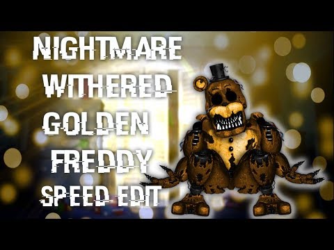 Nightmare Withered Freddy Edit — Weasyl