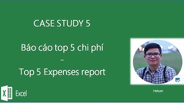 Báo cáo pivot table ứng dụng top 5 chi phí lớn nhất