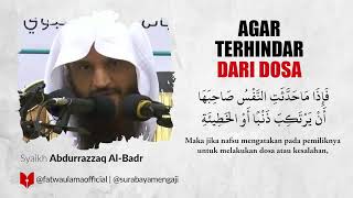 Agar Terhindar Dari Dosa - Syaikh Abdurrazzaq Al-Badr