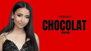 Chocoh - Chocolat Paroles, Lyrics