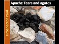 Rockhounding Arizona for Apache tears and Agates