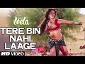 'Tere Bin Nahi Laage' FULL VIDEO SONG | Sunny Leone | Tulsi Kumar | Ek Paheli Leela