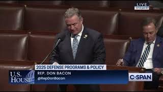 Rep. Don Bacon: House Floor Speech on Service member QoL and NDAA 12.11.24