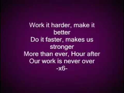 Make make faster faster текст. Work it harder make it better. make it faster better stronger. do it make it faster stronger. work it harder make it better do it faster makes us stronger.