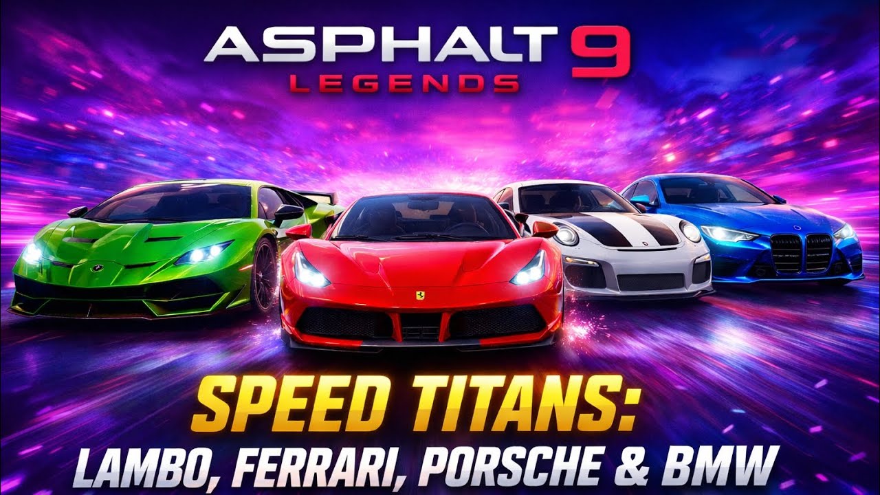 Asphalt 9: Legends – Ferrari Fire, Porsche Power, BMW Dominance