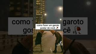 COMO FAZER UM GAROTO GOSTAR DE VOCÊ screenshot 4