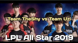 Team TheShy vs Team Uzi Full Game Highlights (LPL All star game 2019)