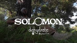 Miniatura del video "SOLOMON - dehydrate (Acoustic)"