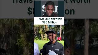 Unbelievable secrets of Travis Scott's jaw-dropping net worth