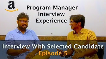 Amazon Program Manager Interview Experience | Amazon Interview Tips | Interview Preparation