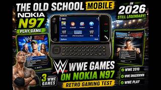 Nokia N97 WWE Games in 2026 😱 | WWE 2010 vs WWE SmackDown Gameplay Test on a Classic Phone