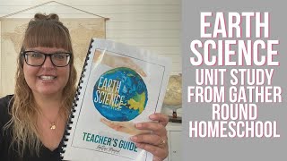 Earth Science unit study from Gather Round Homeschool