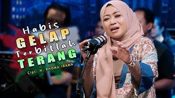 HABIS GELAP TERBITLAH TERANG - LILIN HERLINA Grezz Music COVER ( RHOMA IRAMA )