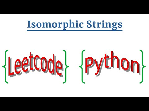 Leetcode Question 205 "Isomorphic Strings" in Python