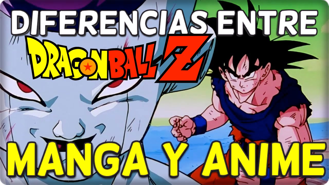 DIFERENCIAS ENTRE EL ANIME Y EL MANGA DE DRAGON BALL Z - YouTube