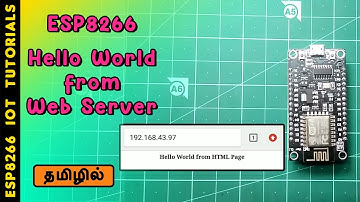 ESP8266 Hello World with WebServer | Sathish Deva