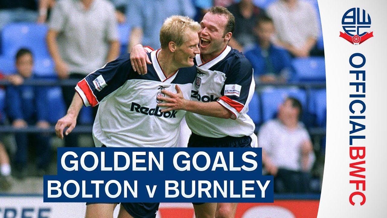 GOLDEN GOALS | Bolton v Burnley
