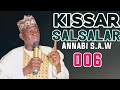 Kissar Salsalar annabi s.a.w 006 daga Sheikh Ubale Adakawa kano.
