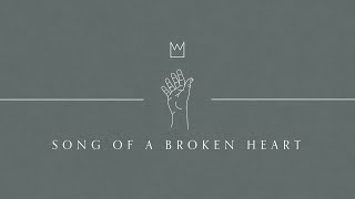 Casting Crowns - Song Of A Broken Heart (Official Audio Video)