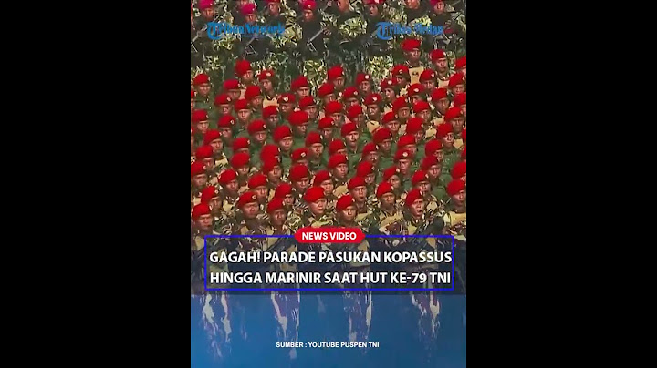 GAGAH! Parade Pasukan Kopassus Hingga Marinir Saat HUT Ke 79 TNI di Monas Jakarta
