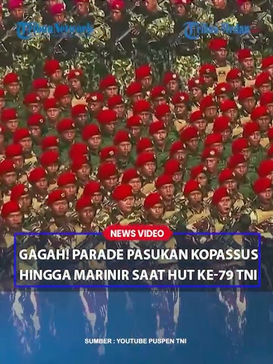 GAGAH! Parade Pasukan Kopassus Hingga Marinir Saat HUT Ke 79 TNI di Monas Jakarta