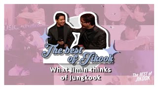 Best of #Jikook • What Jimin thinks of Jungkook