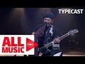 TYPECAST - Last Time (MYX Live! Performance)