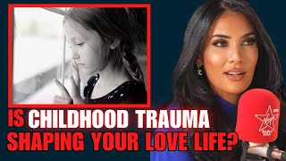Childhood Trauma in Adult Relationships - Sadia Khan