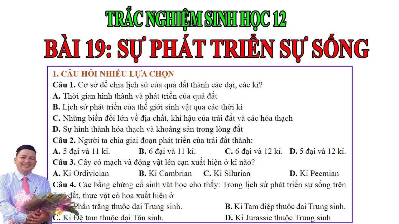 Trắc Nghiệm Sinh 12_Bài 19 Sự phát triển sự sống | CTST