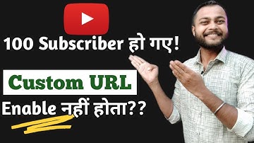 How To Enable Custom URL On Youtube 2021 || Custom URL Kaise Banaye For Youtube After 100 Subscriber