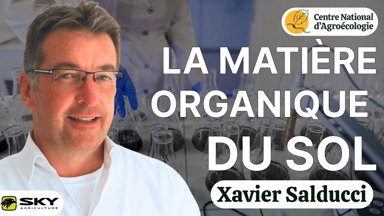 BOOSTER LES RENDEMENTS AVEC LA MATIÈRE ORGANIQUE, Xavier Salducci